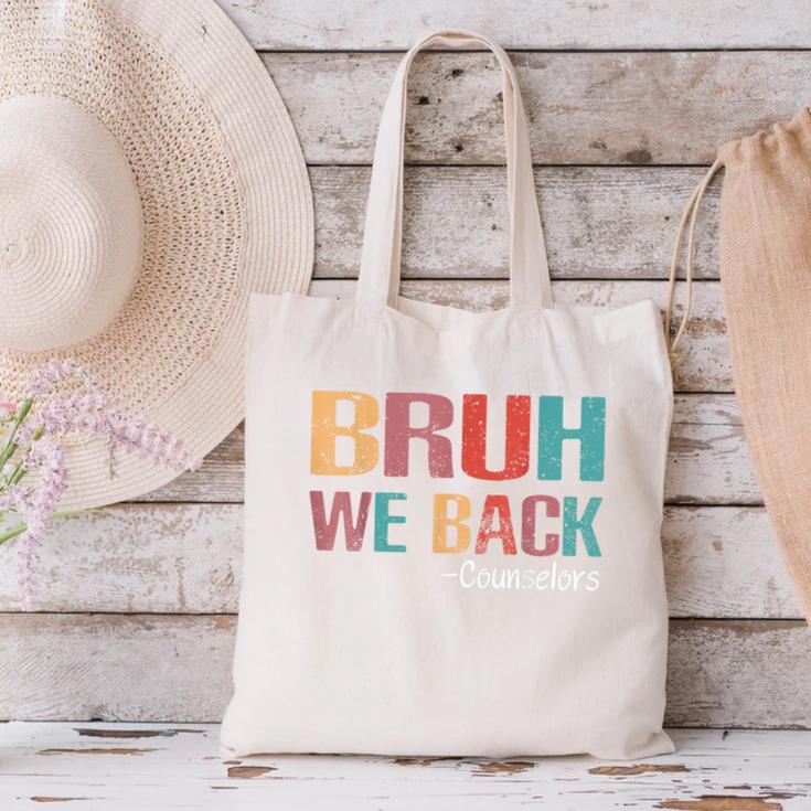 Bruh We Back To School Counselor Vintage Advisor Canvas Tote Bag Bruh We Back To School Counselor Vintage Advisor Canvas Tote Bag