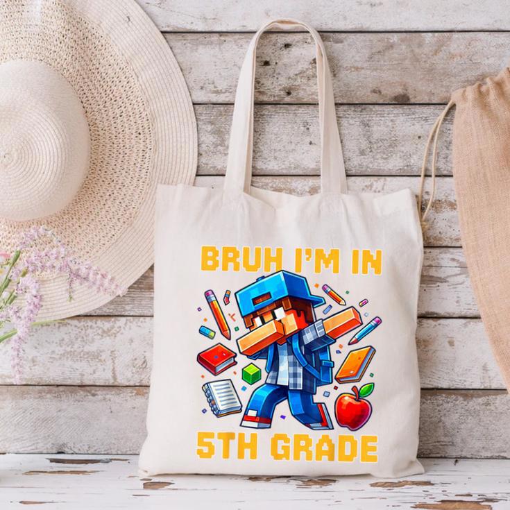 Bruh I'm In 5th Grade Dabbing Boys Kids Gamer Back To School Canvas Tote Bag Bruh I'm In 5th Grade Dabbing Boys Kids Gamer Back To School Canvas Tote Bag