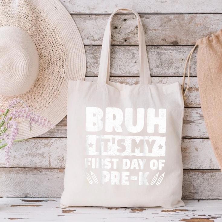 Bruh It's My First Day Of Pre K PreK Back To School Boys Canvas Tote Bag Bruh It's My First Day Of Pre K PreK Back To School Boys Canvas Tote Bag
