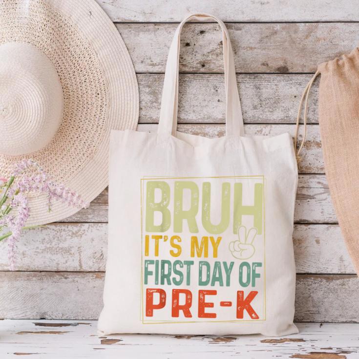 Bruh Its My First Day Of Pre K PreK Back To School Boys Kids Canvas Tote Bag Bruh Its My First Day Of Pre K PreK Back To School Boys Kids Canvas Tote Bag