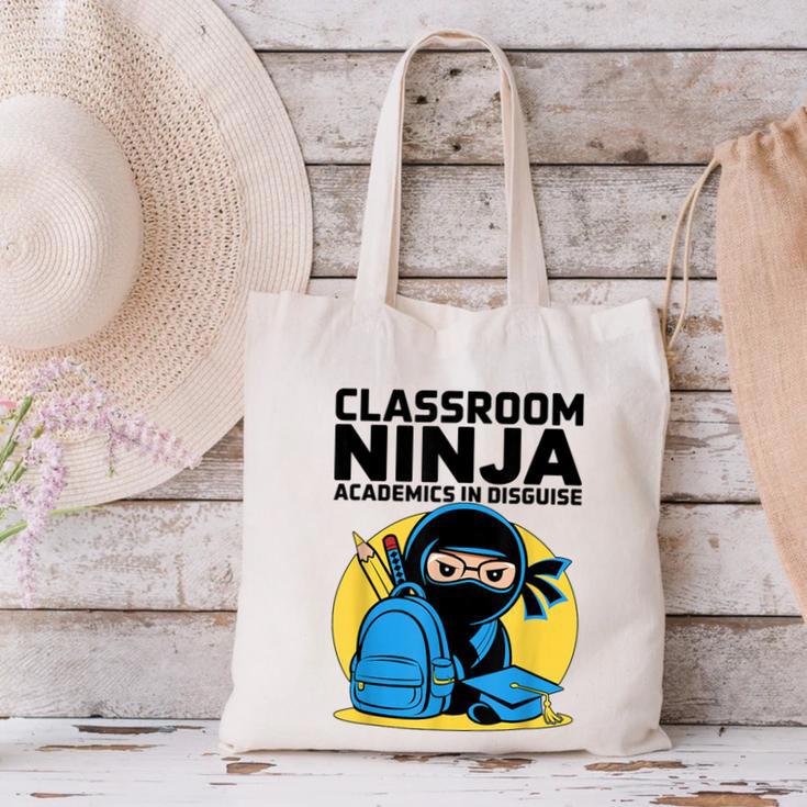 Classroom Ninja Academics In Disguise Back To School Student Canvas Tote Bag Classroom Ninja Academics In Disguise Back To School Student Canvas Tote Bag
