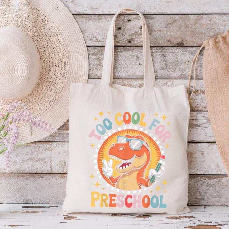 Too Cool For Preschool Dinosaur T-Rex Back To School Canvas Tote Bag