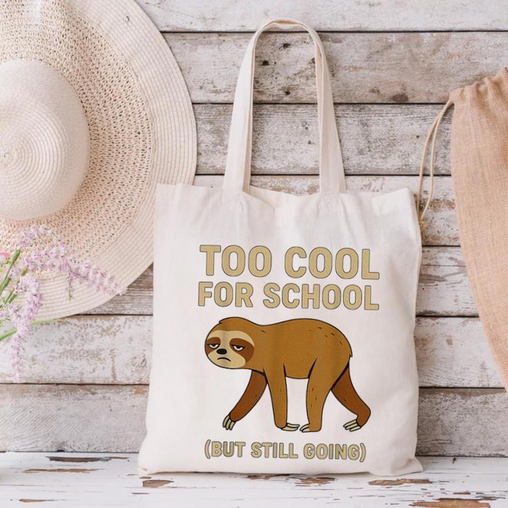 Too Cool For School Sloth Back To School Boys Joke Canvas Tote Bag