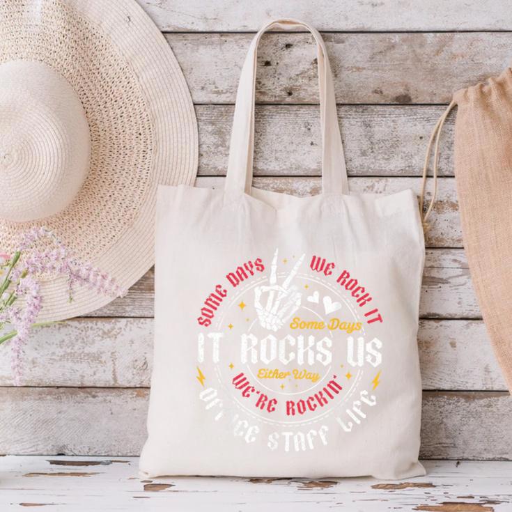 Some Days We Rock It Office Staff Life Back To School Canvas Tote Bag Some Days We Rock It Office Staff Life Back To School Canvas Tote Bag