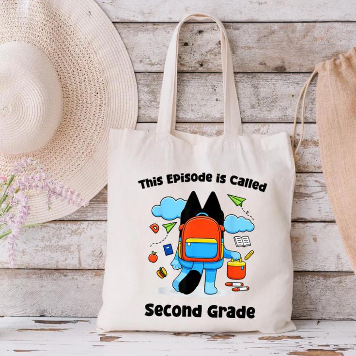This Episode Is Called Second Grade Back To School Canvas Tote Bag