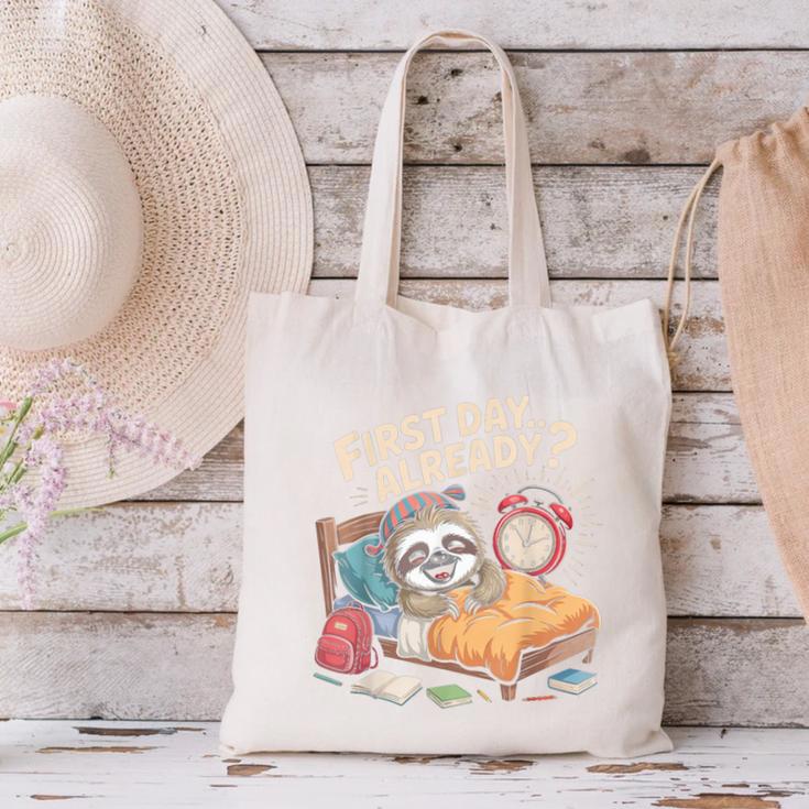 First Day Already Sloth Alarm Clock Back To School Canvas Tote Bag First Day Already Sloth Alarm Clock Back To School Canvas Tote Bag