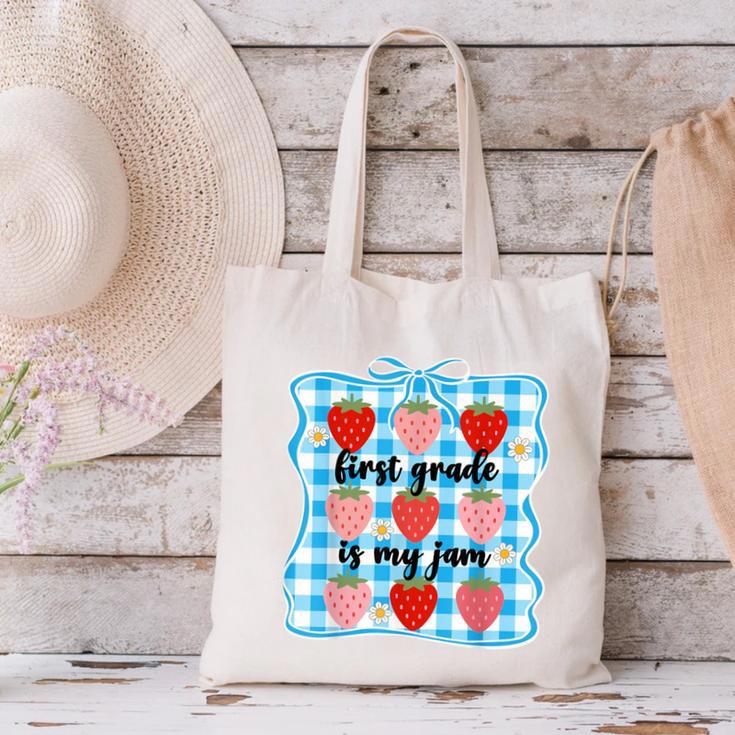 First Grade Is My Jam Strawberry 1st Grade Back To School Canvas Tote Bag