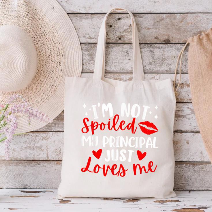 I'm Not Spoiled My Principal Just Loves Me Back To School Canvas Tote Bag