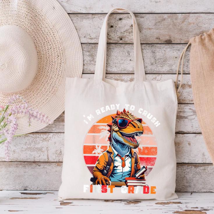 I'm Ready To Crush First Grade DinosaurRex Back To School Canvas Tote Bag I'm Ready To Crush First Grade DinosaurRex Back To School Canvas Tote Bag