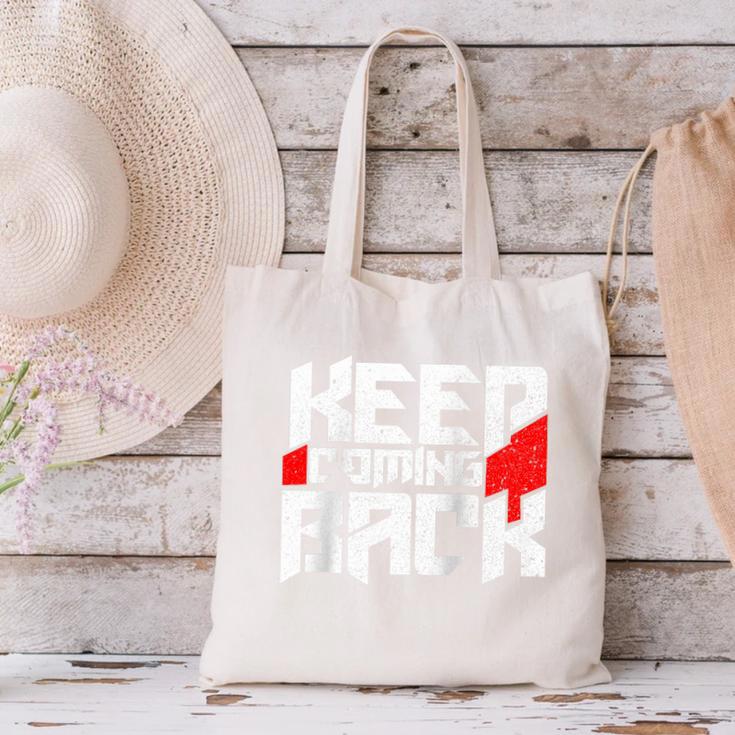 Keep Coming Back Celebrate Recovery Rehab NA AA Raglan Baseball Tee Canvas Tote Bag Keep Coming Back Celebrate Recovery Rehab NA AA Raglan Baseball Tee Canvas Tote Bag