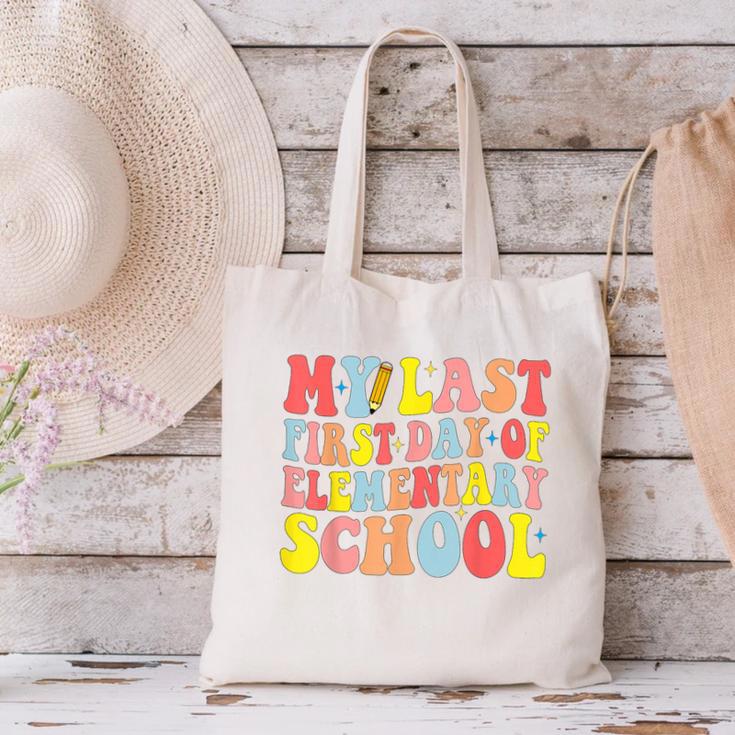 My Last First Day Of Elementary School Groovy Back To School Canvas Tote Bag My Last First Day Of Elementary School Groovy Back To School Canvas Tote Bag