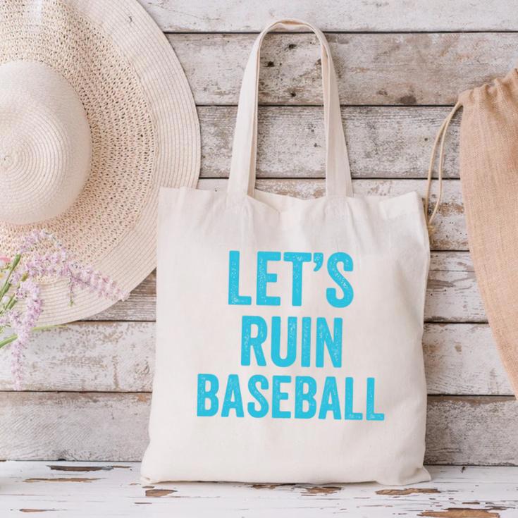 Let's Ruin Baseball Baseball Humor Sarcastic Baseball Premium Tri-Blend Canvas Tote Bag