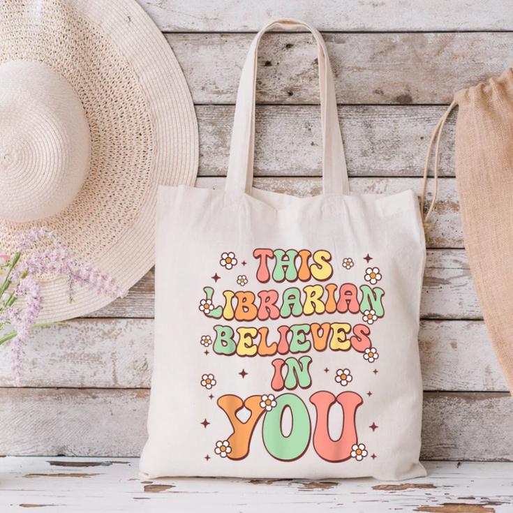 This Librarian Believes In You Groovy Back To School Canvas Tote Bag