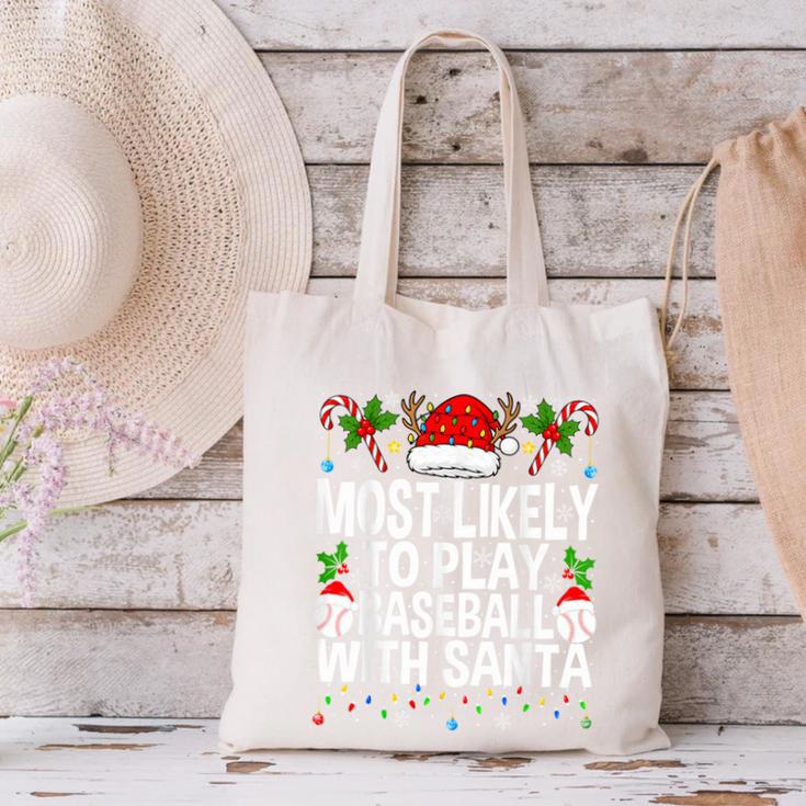 Most Likely To Play Baseball With Santa Christmas Baseball Canvas Tote Bag