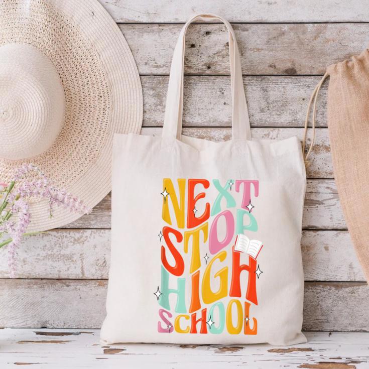 Middle School Gradution Back To School Next Stop High School Canvas Tote Bag