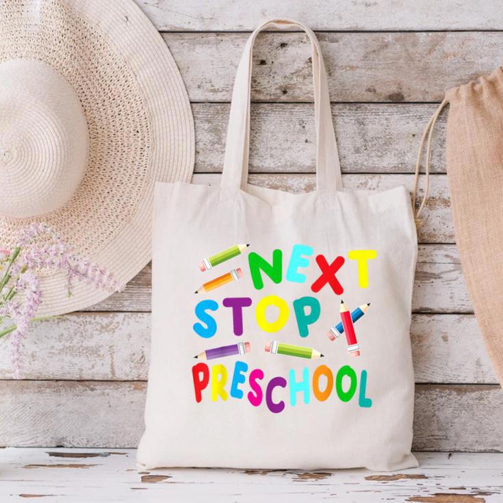 Next Stop Preschool Preschool Back To School 2024 Canvas Tote Bag