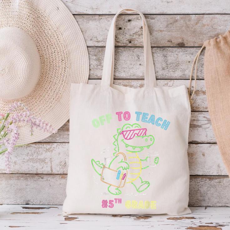 Off To Teach Fifth Grade Alligator Back To School Canvas Tote Bag