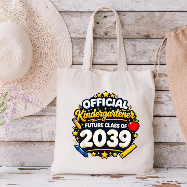 Official Kindergartener Future Class Of 2039 Back To School Canvas Tote Bag Official Kindergartener Future Class Of 2039 Back To School Canvas Tote Bag