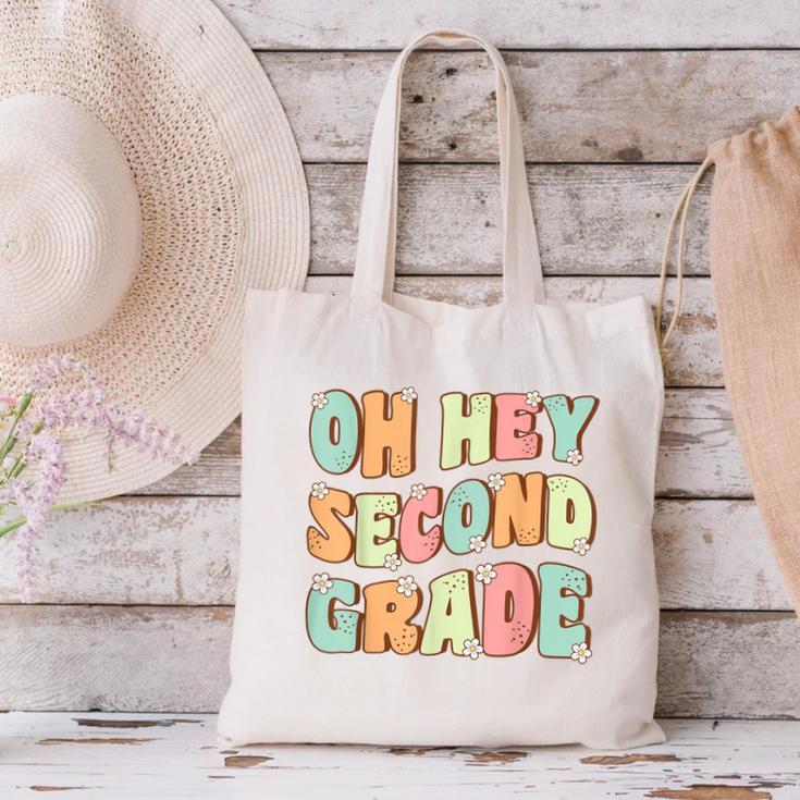 Oh Hey Second Grade Cute Groovy Back To School 2nd Grade Canvas Tote Bag Oh Hey Second Grade Cute Groovy Back To School 2nd Grade Canvas Tote Bag