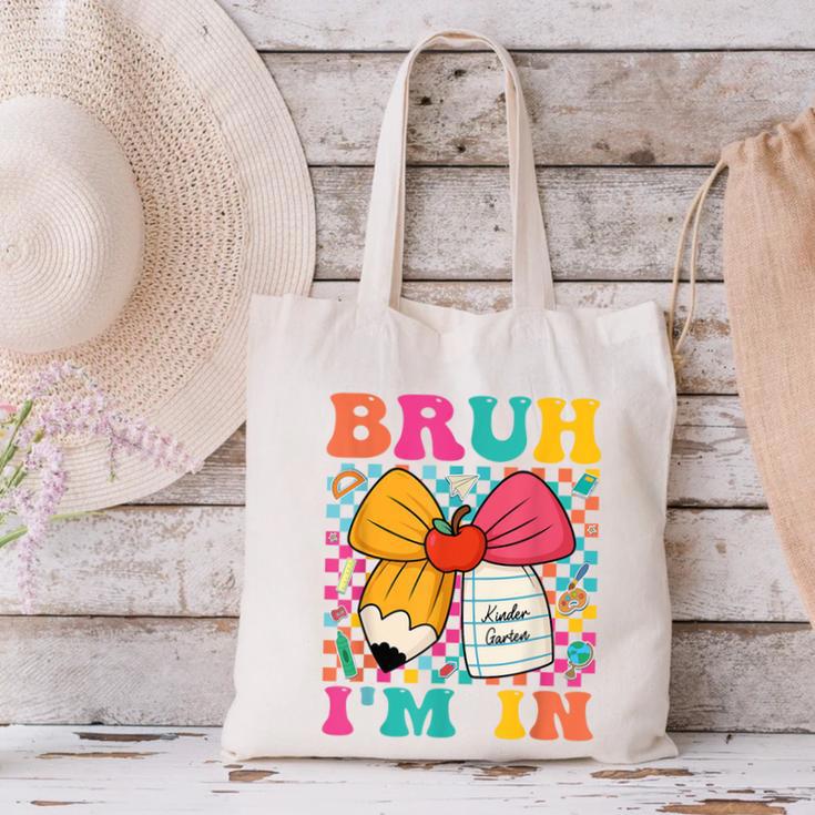 Pencil Bow Bruh I'm In Back To School Kindergarten Canvas Tote Bag