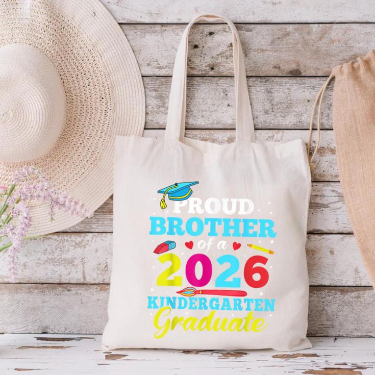 Proud Brother Of 2026 Kindergarten Graduate Back To School Canvas Tote Bag Proud Brother Of 2026 Kindergarten Graduate Back To School Canvas Tote Bag