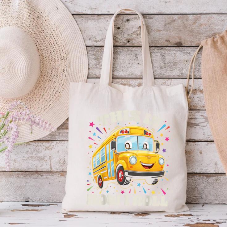 This Is How I Roll School Bus Driver Back To School Canvas Tote Bag This Is How I Roll School Bus Driver Back To School Canvas Tote Bag