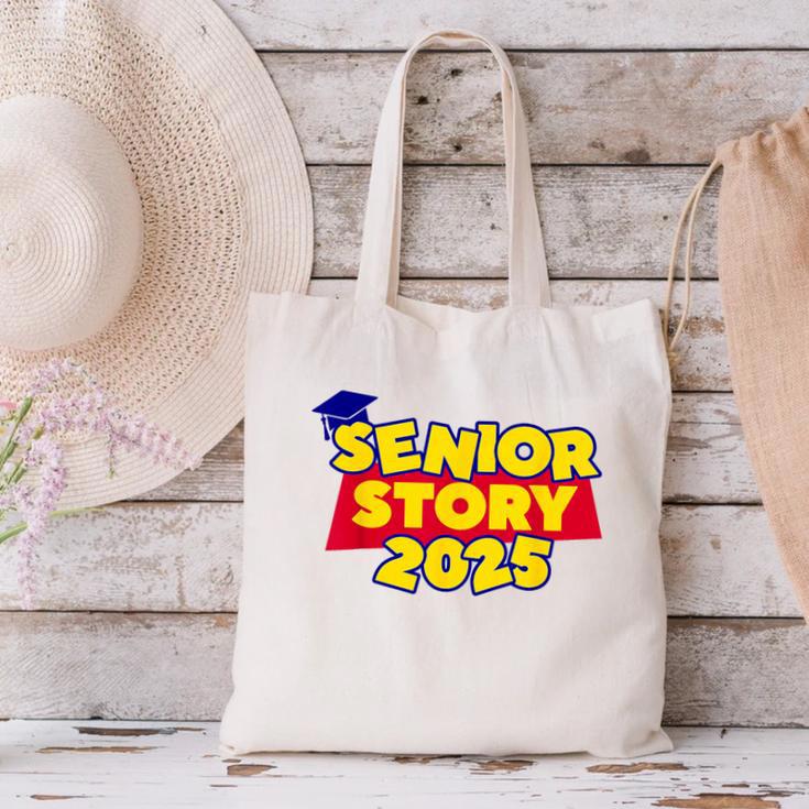 Senior 2025 Story Class Of 2025 Back To School 2025 Grad 25 Canvas Tote Bag