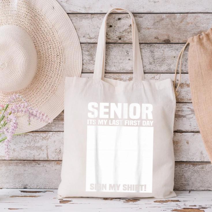 Senior 2026 Last First Day Senior Back To School Sign My Canvas Tote Bag