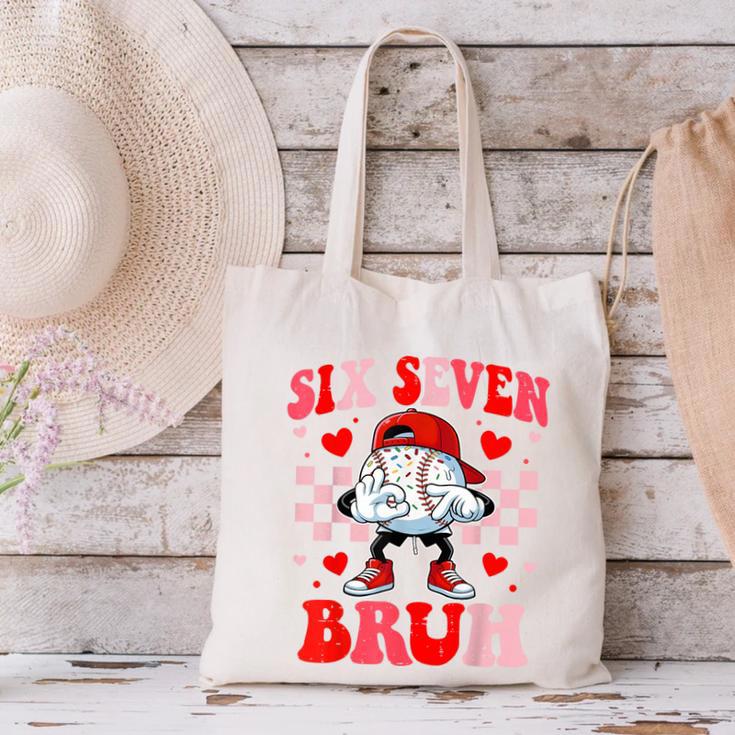 Six Seven 67 Bruh 6 7 Meme Baseball Ice Cream Drip Valentine Canvas Tote Bag