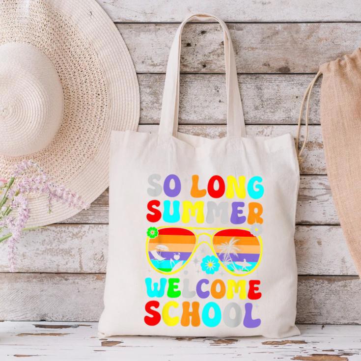 So Long Summer Welcome School Back To School Academic Year Canvas Tote Bag So Long Summer Welcome School Back To School Academic Year Canvas Tote Bag