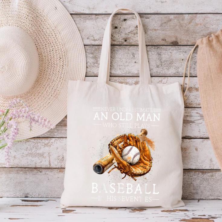Never Underestimate An Old Man Who Still Plays Baseball Canvas Tote Bag Never Underestimate An Old Man Who Still Plays Baseball Canvas Tote Bag