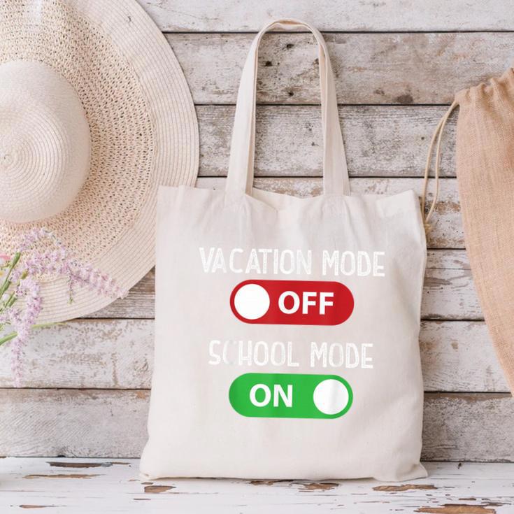Vacation Mode Off School Mode On Back To School Switch Canvas Tote Bag Vacation Mode Off School Mode On Back To School Switch Canvas Tote Bag