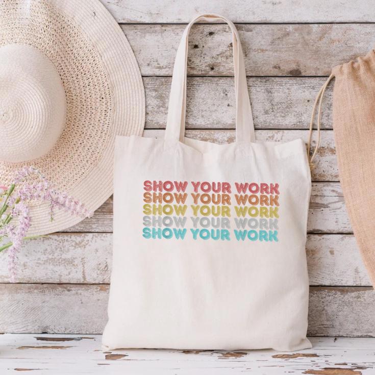 Vintage Retro Back To School Shirt Show Your Work Canvas Tote Bag
