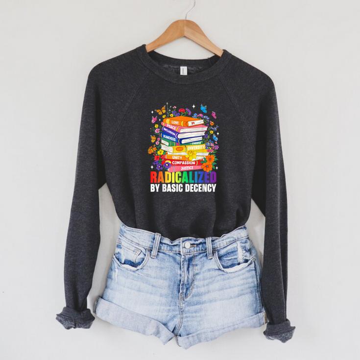 Book Flower Radicalized By Basic Decency Feminist LGBT 2026 Raglan Sleeve Sweatshirt