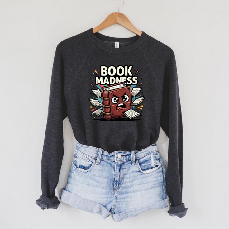 Book Madness Reading Lover School Humor Raglan Sleeve Sweatshirt