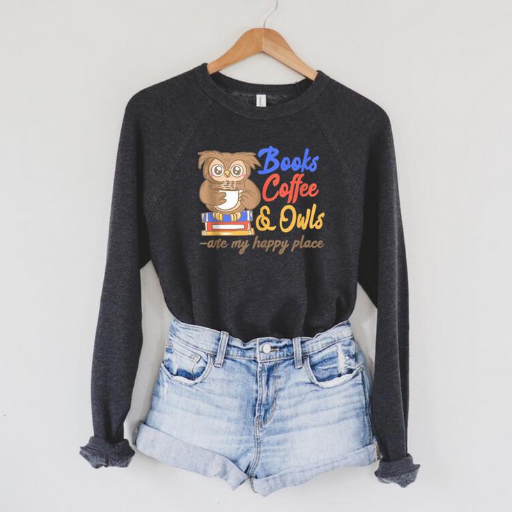 Books Coffee & Owls Are My Happy Place Book Lovers Raglan Sleeve Sweatshirt