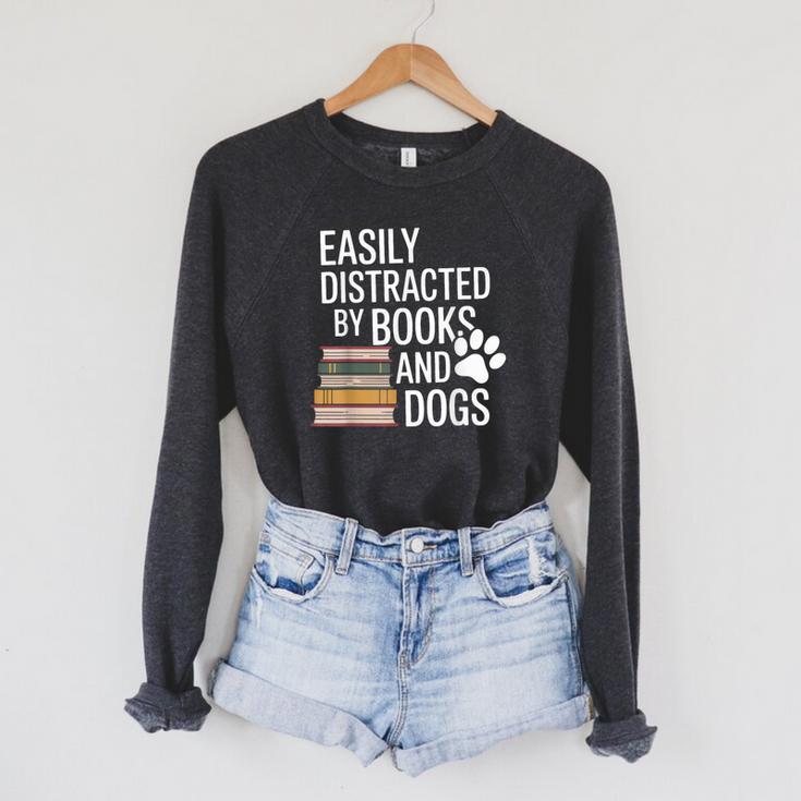 Books And Dogs Easily Distracted For Dog Mom Dog Dad Reader Raglan Sleeve Sweatshirt