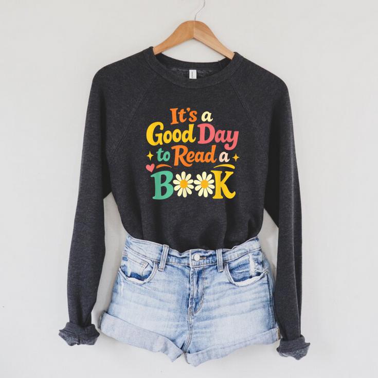 Cheerful Good Day To Read A Book Cozy Warm Bookworm Raglan Sleeve Sweatshirt
