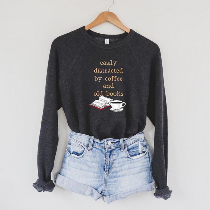Dark Academia Aesthetic Easily Distracted By Coffee And Book Raglan Sleeve Sweatshirt