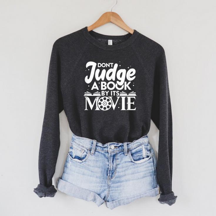 Don't Judge A Book By Its Movie Bookworm Book Lover Readers Raglan Sleeve Sweatshirt