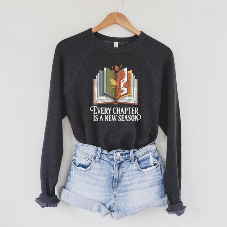 Every Chapter Is A New Season Autumn Book Lover Raglan Sleeve Sweatshirt
