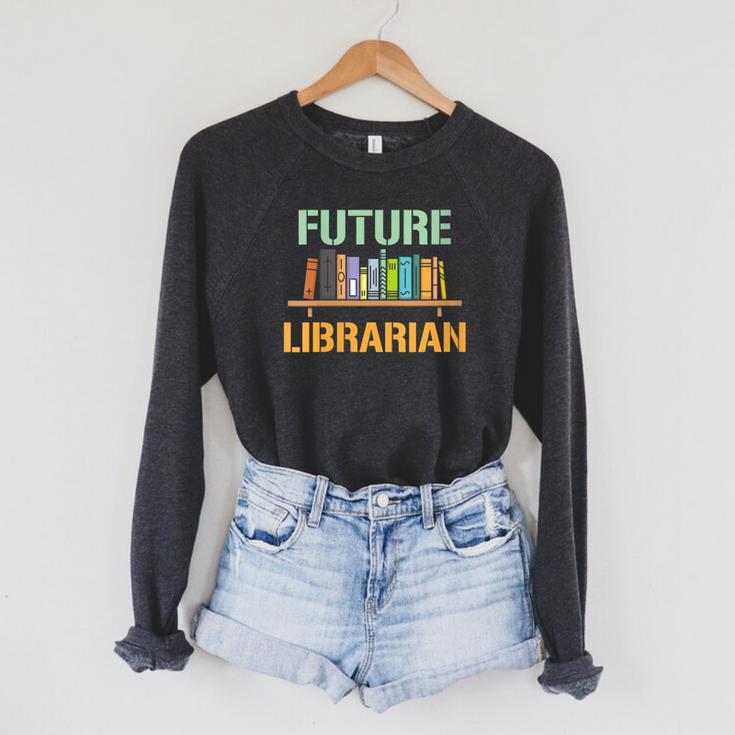 Future Librarian School Librarian Book Raglan Sleeve Sweatshirt