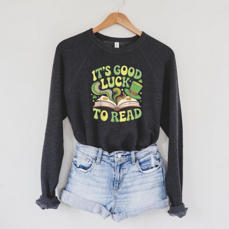 Groovy It's Good Luck To Read St Patrick's Day Book Lucky Raglan Sleeve Sweatshirt
