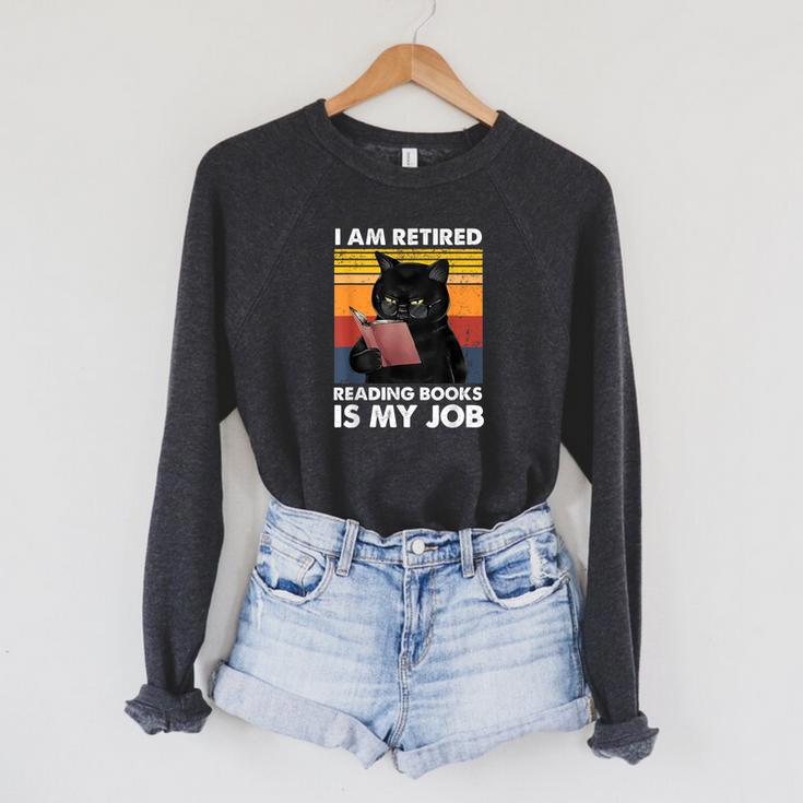 I'm Retired Reading Books Is My Job Cat Reader Raglan Sleeve Sweatshirt