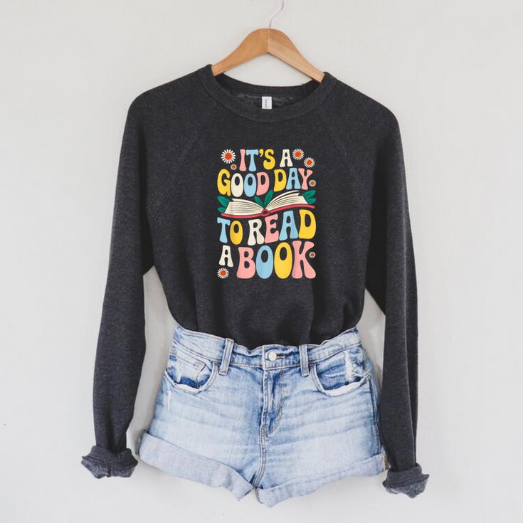 It’s a Good Day To Read a Book Floral Women Girls Book Day Raglan Sleeve Sweatshirt