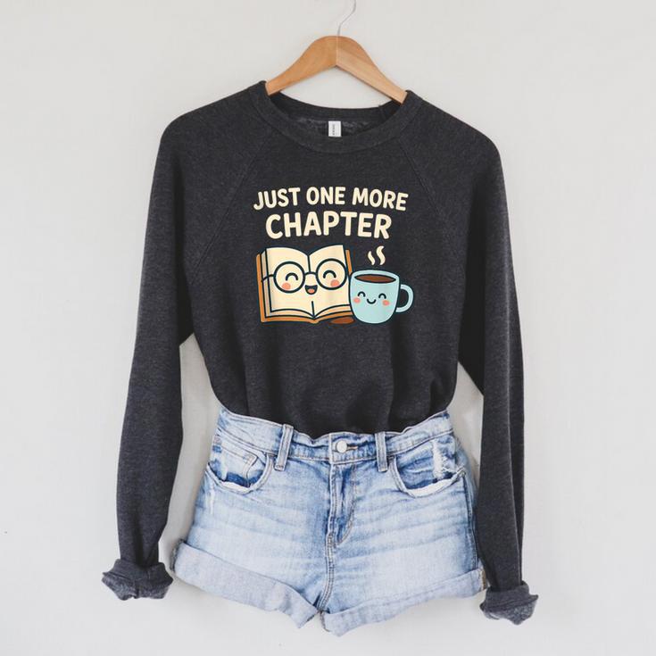Just One More Chapter Book Lover Reading Coffee Kawaii Raglan Sleeve Sweatshirt