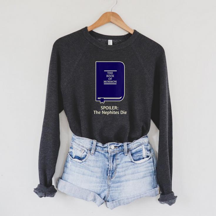 LDS Book Of Mormon Tshirt Spoiler Nephites Raglan Sleeve Sweatshirt