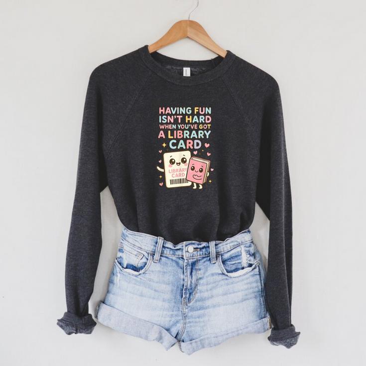 Library Card Shirt Reading Book Lovers For Reader Raglan Sleeve Sweatshirt
