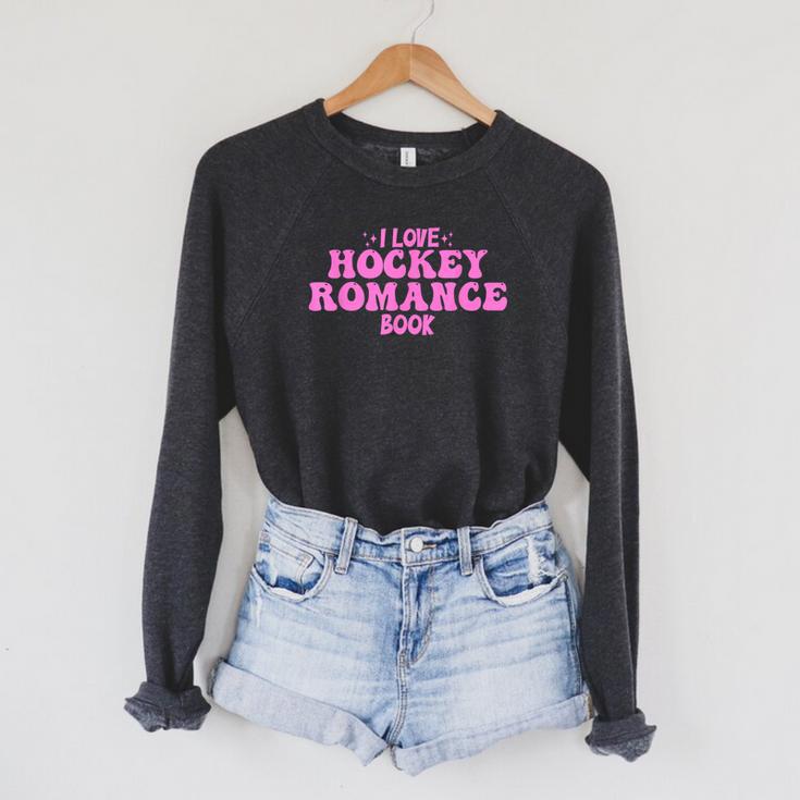 I Love Hockey Romance Book Hockey Lover Bookish Quote Raglan Sleeve Sweatshirt