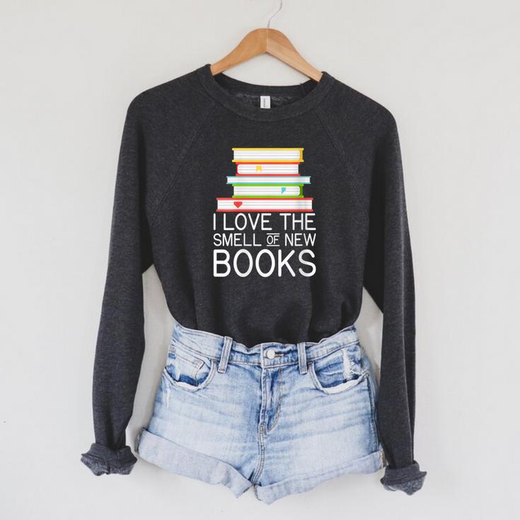I Love The Smell Of New Books Book Lover Raglan Sleeve Sweatshirt
